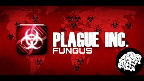 plague inc fungus normal